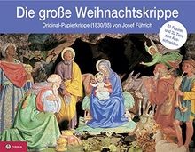 Die große weihnachtskrippe - die,